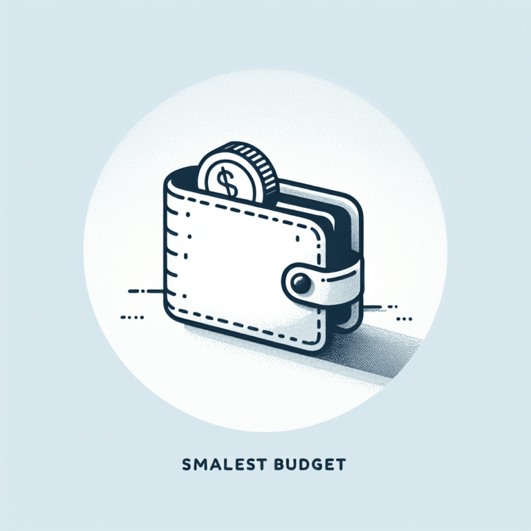 Smallest Budget